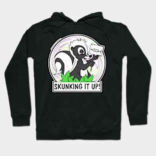 Skunking It Hoodie